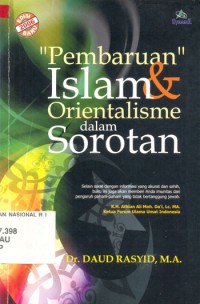 Pembaruan Islam dan Orientalisme dalam Sorotan