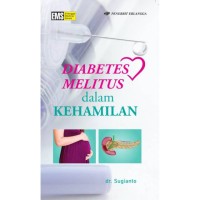 Diabetes Melitus Dalam Kehamilan