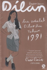 Dilan #2: Dia Adalah Dilanku Tahun 1991