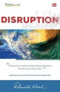 Disruption