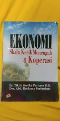 Ekonomi Skala Kecil/Menengah dan Koperasi