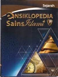 Ensiklopedia Sains Islami 7 Sejarah