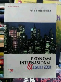 Ekonomi Internasional & Globalisasi Ekonomi