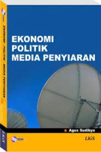 Ekonomi Politik Media Penyiaran