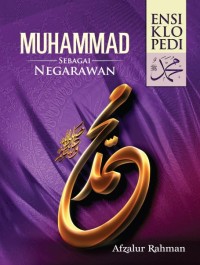 Ensiklopedi Muhammad SAW: Muhammad Sebagai Negarawan