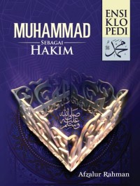 Ensiklopedi Muhammad SAW: Muhammad Sebagai Hakim