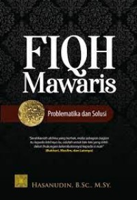 Fiqh Mawaris: Problematika dan Solusi