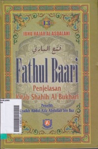 Fathul Baari Penjelasan Kitab Shahih Al Bukhari  Buku 13