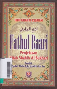 Fathul Baari Penjelasan Kitab Shahih Al Bukhari Buku 7