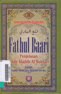 Fathul Baari Penjelasan Kitab Shahih Al Bukhari  Buku 8