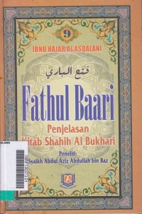 Fathul Baari Penjelasan Kitab Shahih Al Bukhari  Buku 9