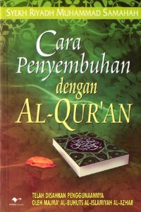 Cara Penyembuhan dengan Al-Qur'an