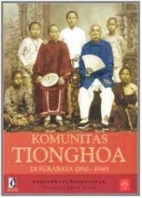 Komunitas Tionghoa di Surabaya 1910 - 1946