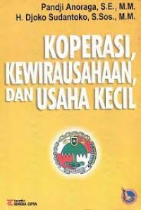 Koperasi, Kewirausahaan dan Usaha Kecil