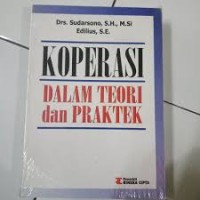 Koperasi dalam Teori dan Praktek