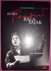 Image of Ketika Rendra Baca Sajak