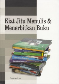 Kiat Jitu Menulis & Menerbitkan Buku