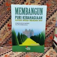 Membangun Puri Kebahagiaan 