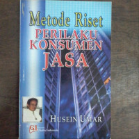 Image of METODE RISET PERILAKU KONSUMEN JASA