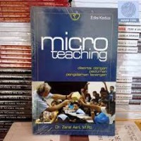 Micro Teaching disertai dengan pedoman Pengalaman Lapangan