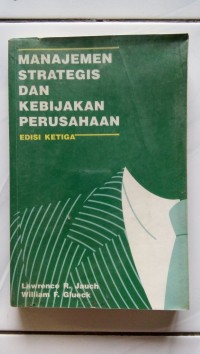 Manajemen Strategis dan Kebijakan Perusahaan Edisi Ketiga