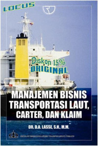 Manajemen Bisnis, Transportasi Laut, Carter, dan Klaim