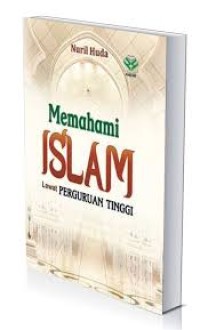 Memahami Islam Lewat Perguruan Tinggi