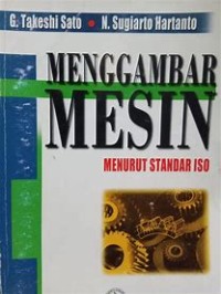 Image of Menggambar Mesin Menurut Standar ISO