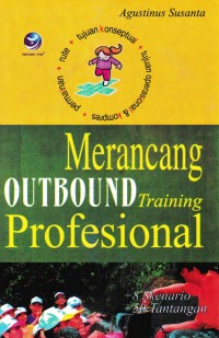 Merancang Outbound Training Profesional