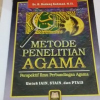 Metode Penelitian Agama: Perspektif Ilmu Perbandingan Agama