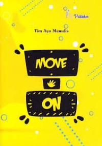 Move On: Tim Ayo Menulis