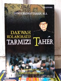 Dakwah Kolaboratif Tarmizi Taher