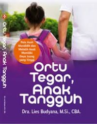 Ortu Tegar Anak Tangguh