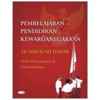 Pembelajaran Pendidikan Kewarganegaraan di Sekolah Dasar