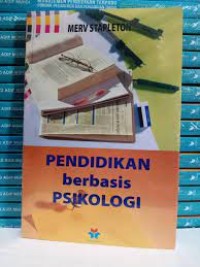 Pendidikan Berbasis Psikologi