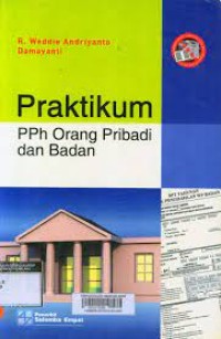 Praktikum PPh Orang Pribadi dan Badan