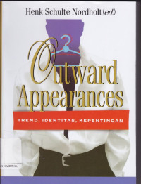 Image of Outward Appearances: Trend, Identitas, Kepentingan