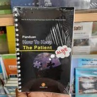 Panduan How to Keep The Patient