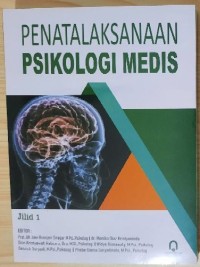 Penatalaksanaan Psikologi Medis Jilid 1