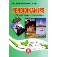 Pendidikan IPS: Filosofi, Konsep, dan Aplikasi