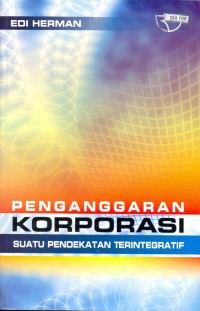 Penganggaran Korporasi Suatu Pendekatan Terintegratif