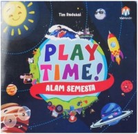 Play Time! Alam Semesta
