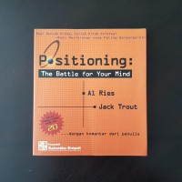 Positioning: The Battle for Your Mind