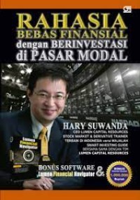 Rahasia bebas Finansial dengan Berinvestasi di Pasar Modal