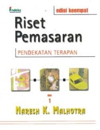 Riset Pemasaran Pendekatan Terapan Edisi Keempat Jilid 1