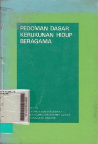 Pedoman Dasar Kerukunan Hidup Beragama