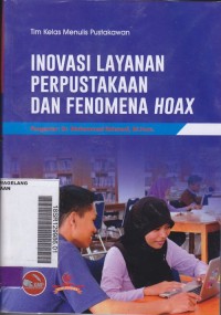 Inovasi Layanan Perpustakaan dan Fenomena Hoax