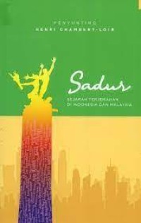 Sadur: Sejarah dan Terjemahan di Indonesia dan Malaysia Jilid 3