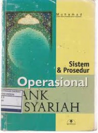 Sistem dan Prosedur Operasional Bank Syariah