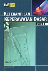 Keterampilan Keperawatan Dasar